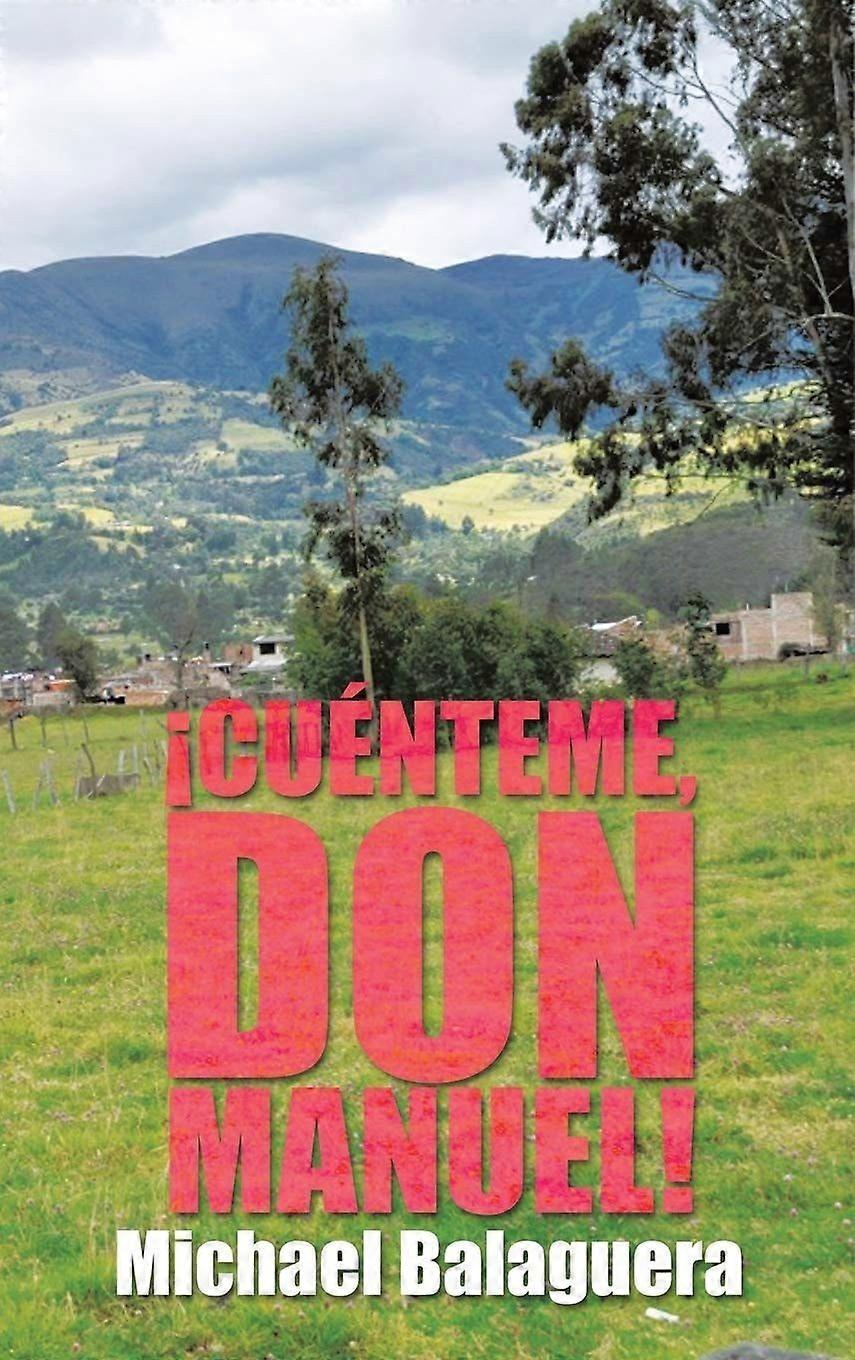 cunteme, don manuel