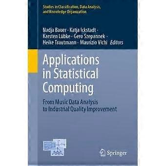Anwendungen statistischer Datenverarbeitung von der Musikdatenanalyse bis zur industriellen Qualität – Springer Nature B.V. – Taschenbuch – en Book