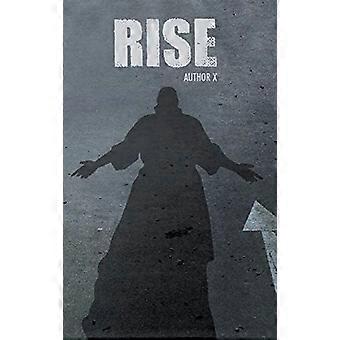 Rise