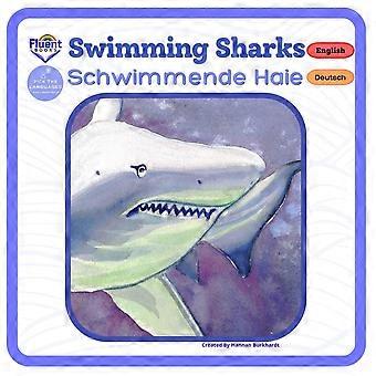 Swimming sharks - schwimmende haie bilingual german-english books, zweisprachige deutsche und englische bcher