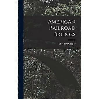 American railroad bridges