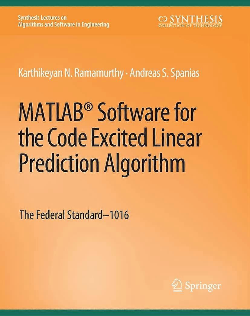 Matlab software for the code excited linear prediction algorithm the federal standard-1016