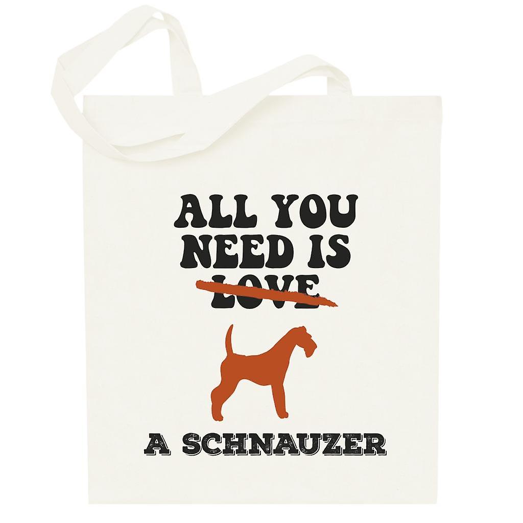 All You Need Is A Schnauzer Totebag