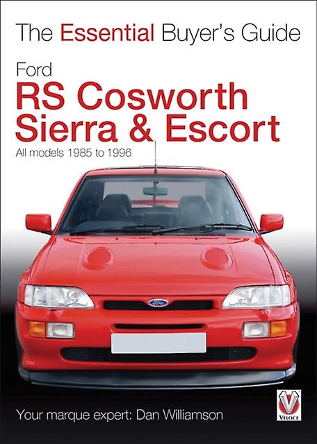 Ford Rs Cosworth Sierra Escort by Dan Williamson Paperback Book
