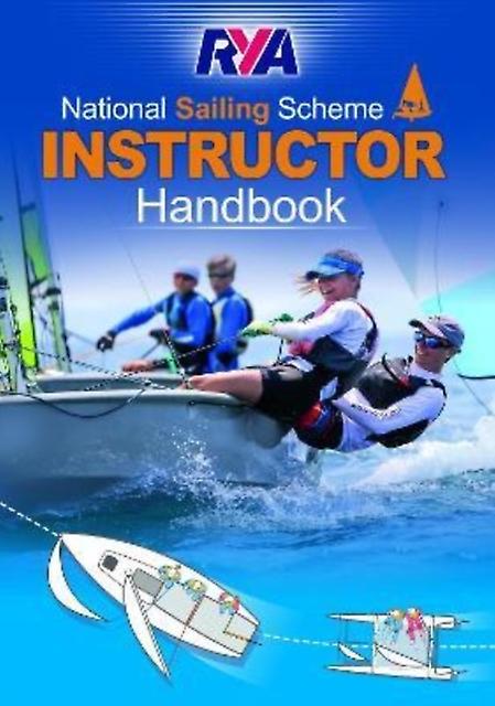 The Rya National Sailing Scheme Instructor Handbook Paperback