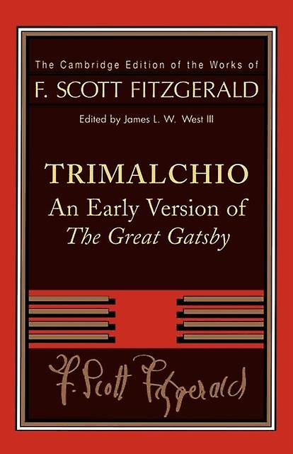 F. Scott Fitzgerald Trimalchio by F. Scott Fitzgerald Paperback