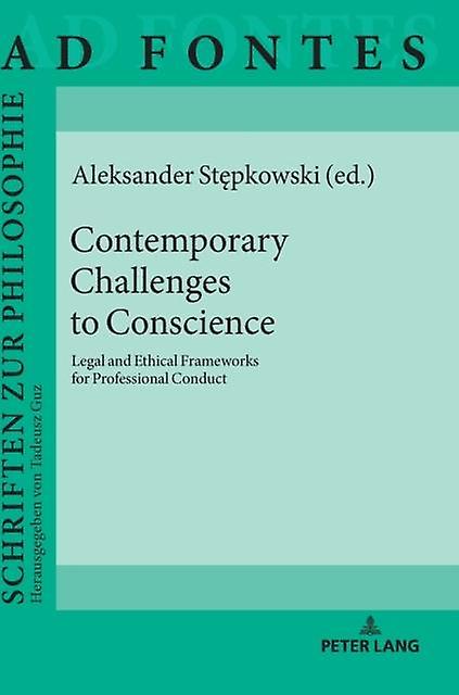 Contemporary Challenges To Conscience Hardback Book