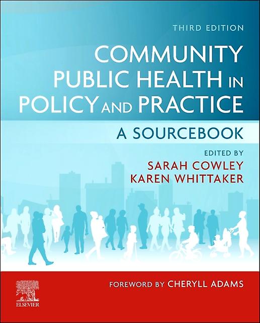 Community Public Health In Policy And Practice Paperback