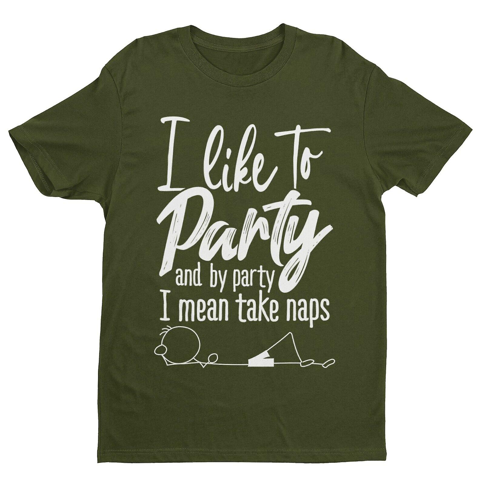 I Like To Party And By Party I Mean Take Naps Funny T Shirt Stick Man Joke Old