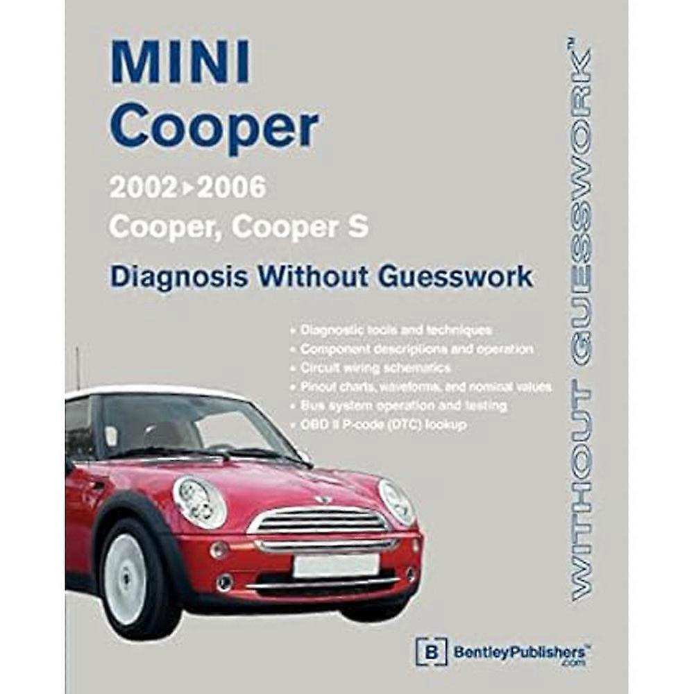MINI Cooper Diagnosis Without Guesswork Handbook by Bentley Publishers 2002-2006
