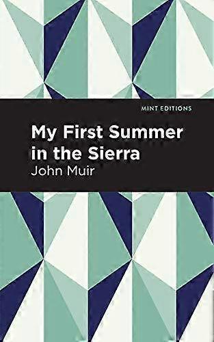 My First Summer In The Sierra by John Muir Paperback