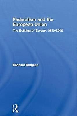 Federalism and the European Union