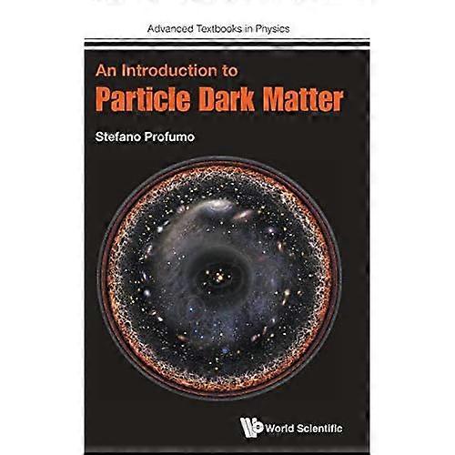 An Introduction To Particle Dark Matter