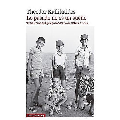 Lo Pasado No Es Un Sueño