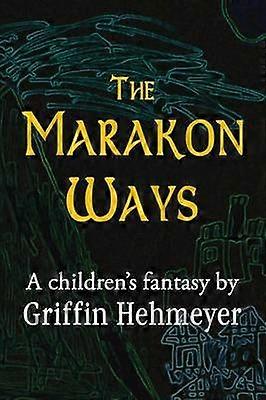 The Marakon Ways