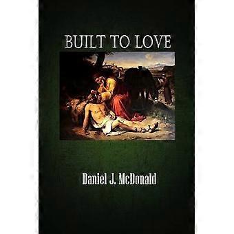 Built to Love
