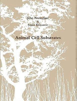 Animal Cell Substrates