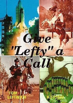 Give Lefty a Call