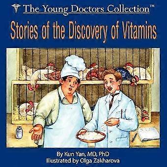 Stories of the Discovery of Vitamins