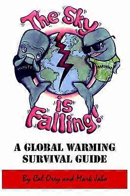 "The Sky is Falling!"