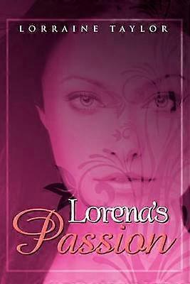 La pasión de Lorena