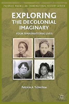 Exploring the Decolonial Imaginary