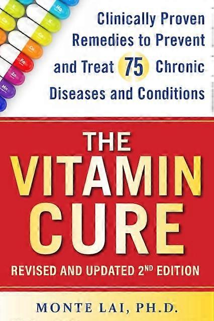 The Vitamin Cure by Monte Lai Paperback Book