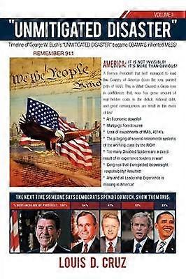 "Unmitigated Disaster"