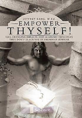 Empower Thyself!