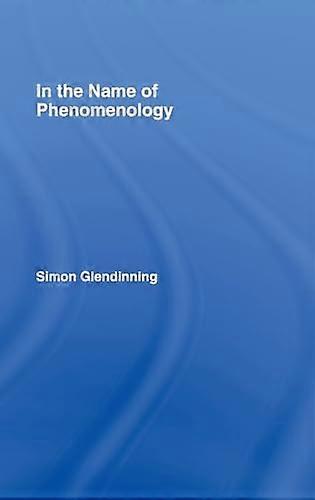 In the Name of Phenomenology