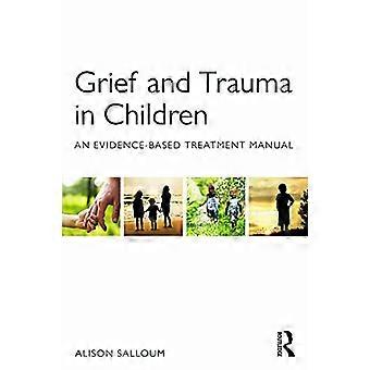 Dolore e trauma nei bambini: un manuale di trattamento basato sull'evidenza