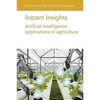 Instant Insights Artificial Intelligence Applications In Agriculture - Dr Leisa Armstrong