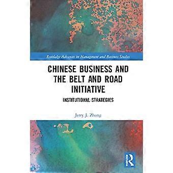 Chinesische Unternehmen und die institutionellen Strategien der Seidenstraßeninitiative