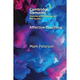Affektiv berøring - Mark Paterson - Paperback - en bog