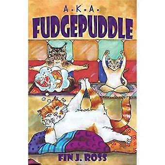 A.k.a. fudgepuddle