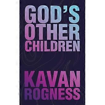 God's other children