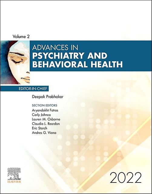 Advances In Psychiatry And Behavioral Heath 2022 by Prabhakar & Deepak & M.D. & M.P.H. Sheppard Pratt Health System Paperback Book