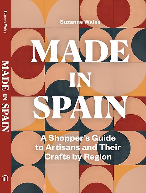 Made In Spain by Suzanne Wales Hardback Book