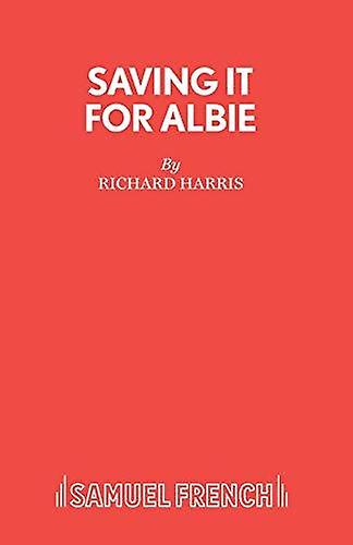 Saving It For Albie by Richard Harris Paperback