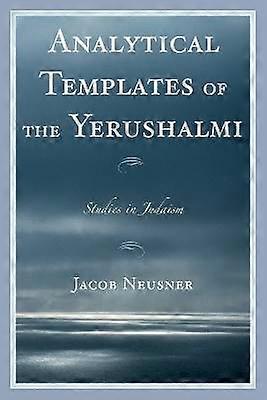 Analytical Templates of the Yerushalmi
