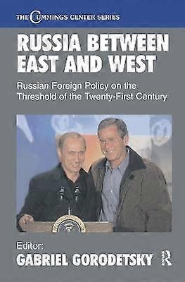 Russia Between East and West