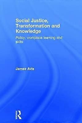 Social Justice Transformation and Knowledge