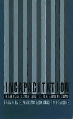 Incapacitation