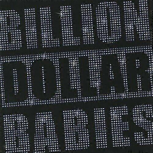 Billion Dollar Babie Die For Diamonds CD