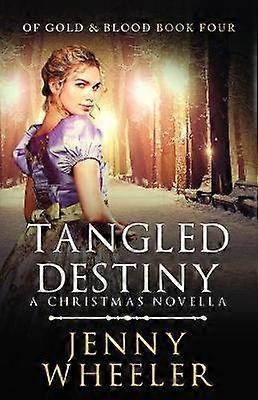 Tangled Destiny