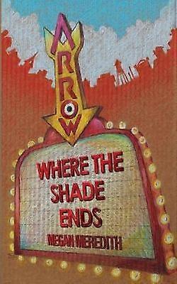 Where the shade ends