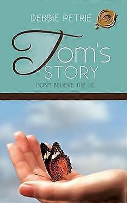 Toms berättelse Tro inte på lögnen