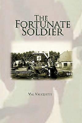 El soldado afortunado
