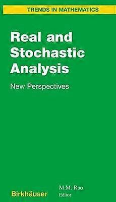 Real and Stochastic Analysis