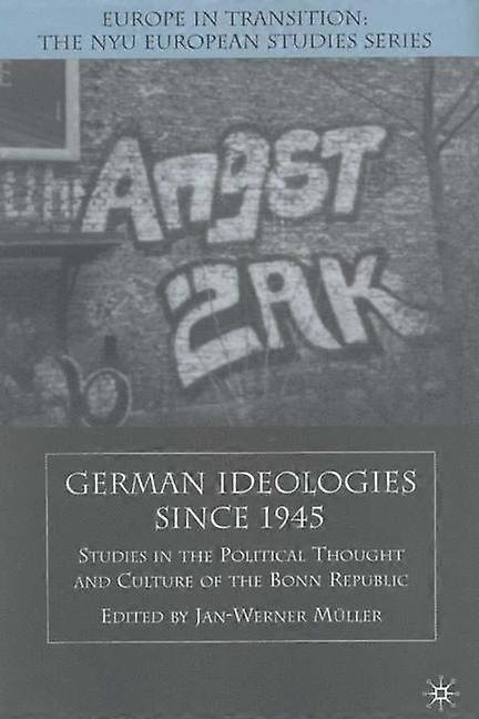 German Ideologies Since 1945